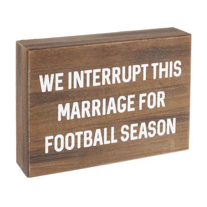 Interrupt This Marriage Box Sign - 5"H